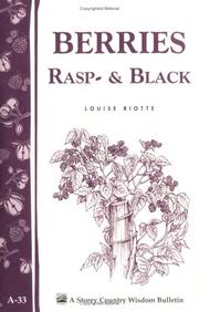 Cover of: a.33 Berries, Rasp & Black by Louise Riotte