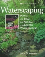 Cover of: Waterscaping: plants and ideas for natural and created water gardens