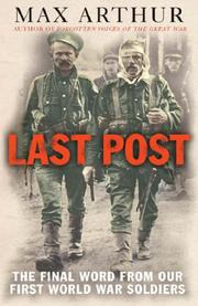 Cover of: Last Post: The Final Word from Our First World War Soldiers (Cassell Military Paperbacks)