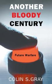 Cover of: Another Bloody Century: Future Warfare (Phoenix Press)