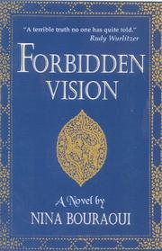 Cover of: Forbidden vision by Nina Bouraoui