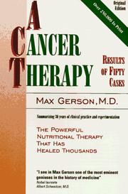 Cover of: A cancer therapy: results of fifty cases : a summary of 30 years of clinical experimentation