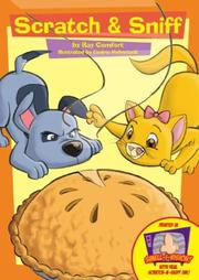 Cover of: Scratch & Sniff (Creation for Kids) (Creation for Kids) by Ray Comfort