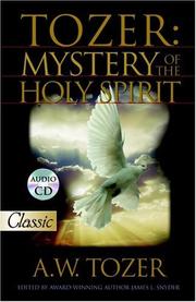 Cover of: Tozer: Mystery of the Holy Spirit (Pure Gold Classics)