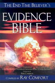 Cover of: The Evidence Bible: Irrefutable Evidence for the Thinking Mind