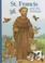 Cover of: St. Francis and the Animals