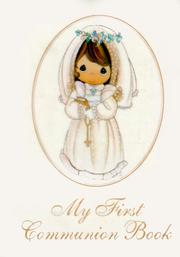 Cover of: Precious Moments My First Communion Book/Girls by Victor Hoagland