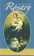 Cover of: The Illustrated Rosary: Easy to Read (Catholic Classics (Regina Press))