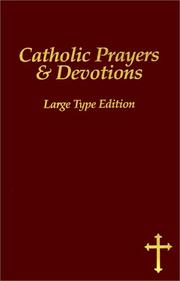 Cover of: Catholic Prayers & Devotions