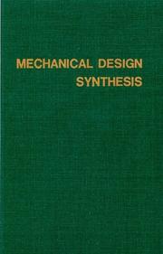 Cover of: Mechanical design synthesis: creative design and optimization