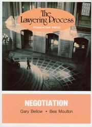Cover of: The lawyering process: negotiation