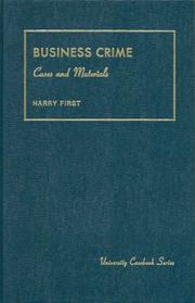 Cover of: First's Business Crime, Cases and Materials