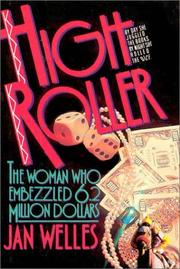 Cover of: High roller | Jan Welles