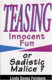 Cover of: Teasing: innocent fun or sadistic malice?