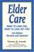 Cover of: Elder care