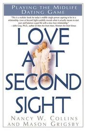 Cover of: Love at Second Sight: Playing the Midlife Dating Game