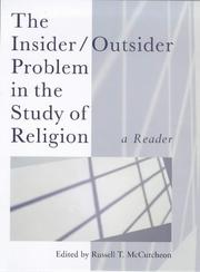 Cover of: The insider/outsider problem in the study of religion by edited by Russell T. McCutcheon.