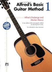 Cover of: Alfred's Basic Guitar Method, Book 1 (Book only) (Cat#304)