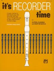 Cover of: It's Recorder Time: Alfred Edtition