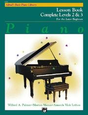 Cover of: Alfred's Basic Piano Course, Complete 2 & 3: Lesson Book (Alfred's Basic Piano Library)