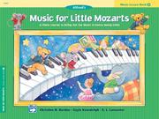 Cover of: Alfred's Music for Little Mozarts, Music Lesson Book 2 (Alfred's Music for Little Mozarts)
