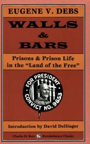 Cover of: Walls & Bars by Eugene Victor Debs, Eugene Victor Debs