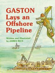 Cover of: Gaston lays an offshore pipeline