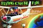 Cover of: Flying can be fun