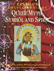 Cover of: Cassell's encyclopedia of queer myth, symbol, and spirit by Randy P. Conner