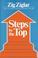 Cover of: Steps to the top