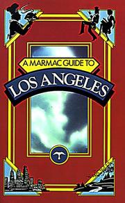 Cover of: Marmac Guide to Los Angeles (Marmac Guide to Los Angeles & Northern Orange County) by Marvey Chapman