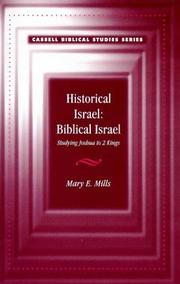 Cover of: Historical Israel: biblical Israel : studying Joshua to 2 Kings