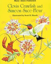 Cover of: Clovis Crawfish and Simeon Suce-Fleur by Mary Alice Fontenot