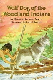 Wolf dog of the Woodland Indians