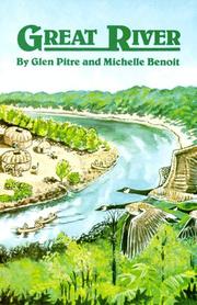 Cover of: Great River by Glen Pitre