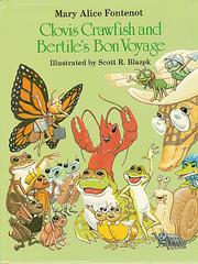 Cover of: Clovis Crawfish and Bertile's bon voyage by Mary Alice Fontenot