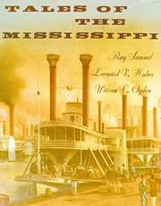 Cover of: Tales of the Mississippi by Ray Samuel, Leonard V. Huber, Warren C. Ogden