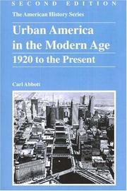 Cover of: Urban American in the Modern Age: 1920 to the Present (American History Series)