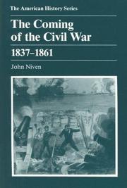 Cover of: The coming of the Civil War, 1837-1861