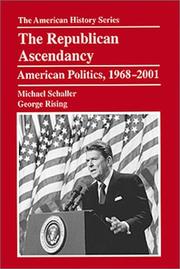 Cover of: The Republican ascendancy by Michael Schaller