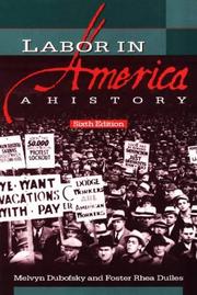 Cover of: Labor in America: A History