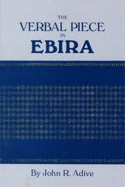 The verbal piece in Ebira by John R. Adive