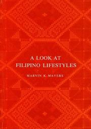 Cover of: A look at Filipino lifestyles