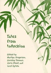 Tales from Indochina by Dorothy Thomas, Marilyn Gregerson