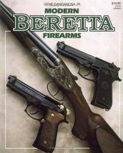 Modern Beretta firearms by Gene Gangarosa