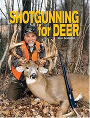 Cover of: Shotgunning for Deer