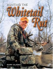 Cover of: Hunting The Whitetail Rut