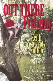 Cover of: Out There Fishing by Keith B. Sutton