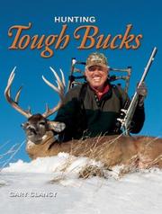 Cover of: Hunting Tough Bucks