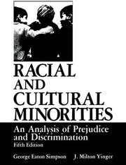 Cover of: Racial and cultural minorities by George Eaton Simpson